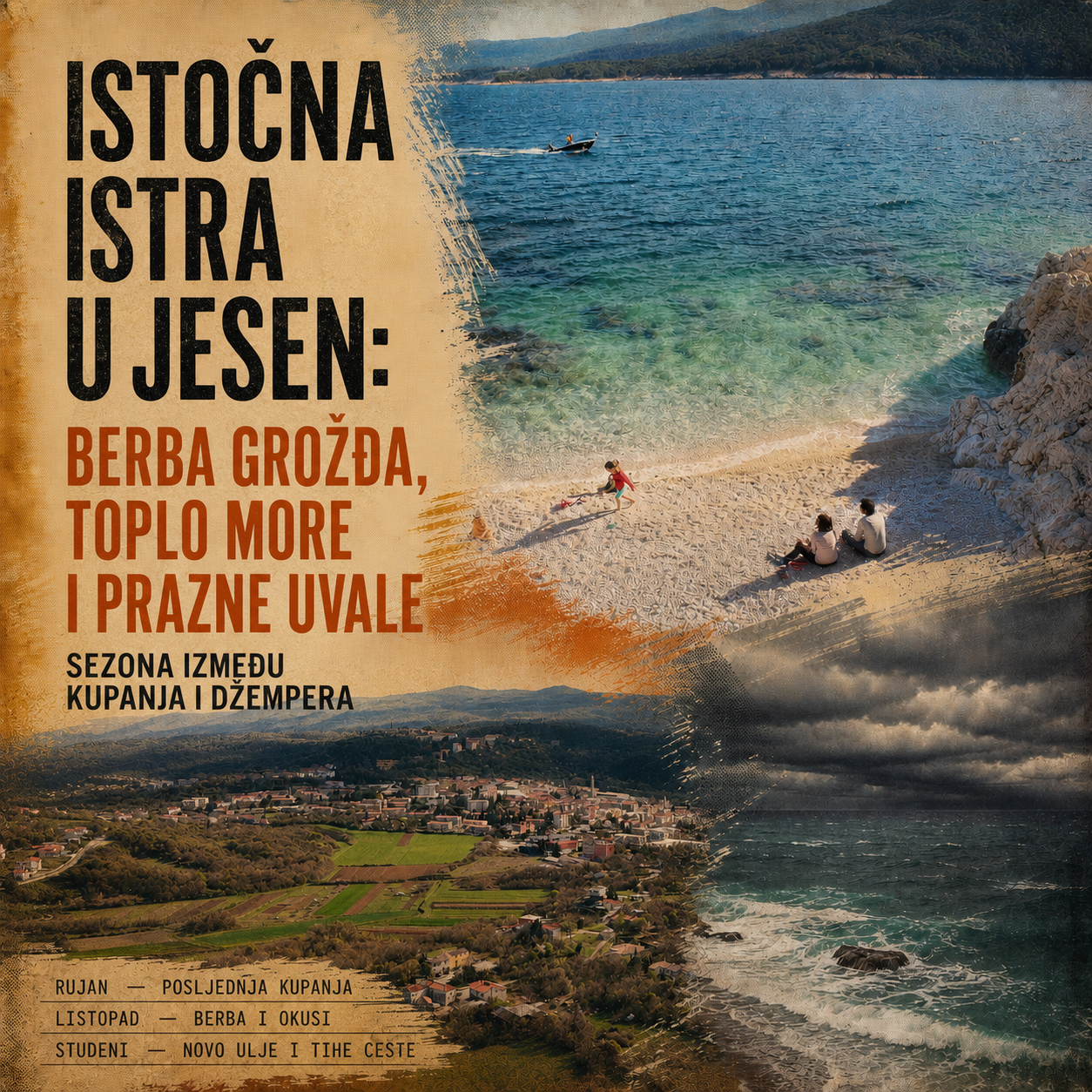Istočna Istra u jesen Urednički kolaž prazne rabačke uvale, labinskog krajolika i jesenskog vremena na istočnoj obali Istre